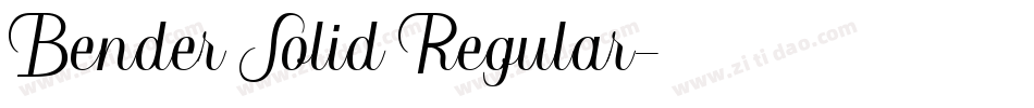 Bender Solid Regular字体转换